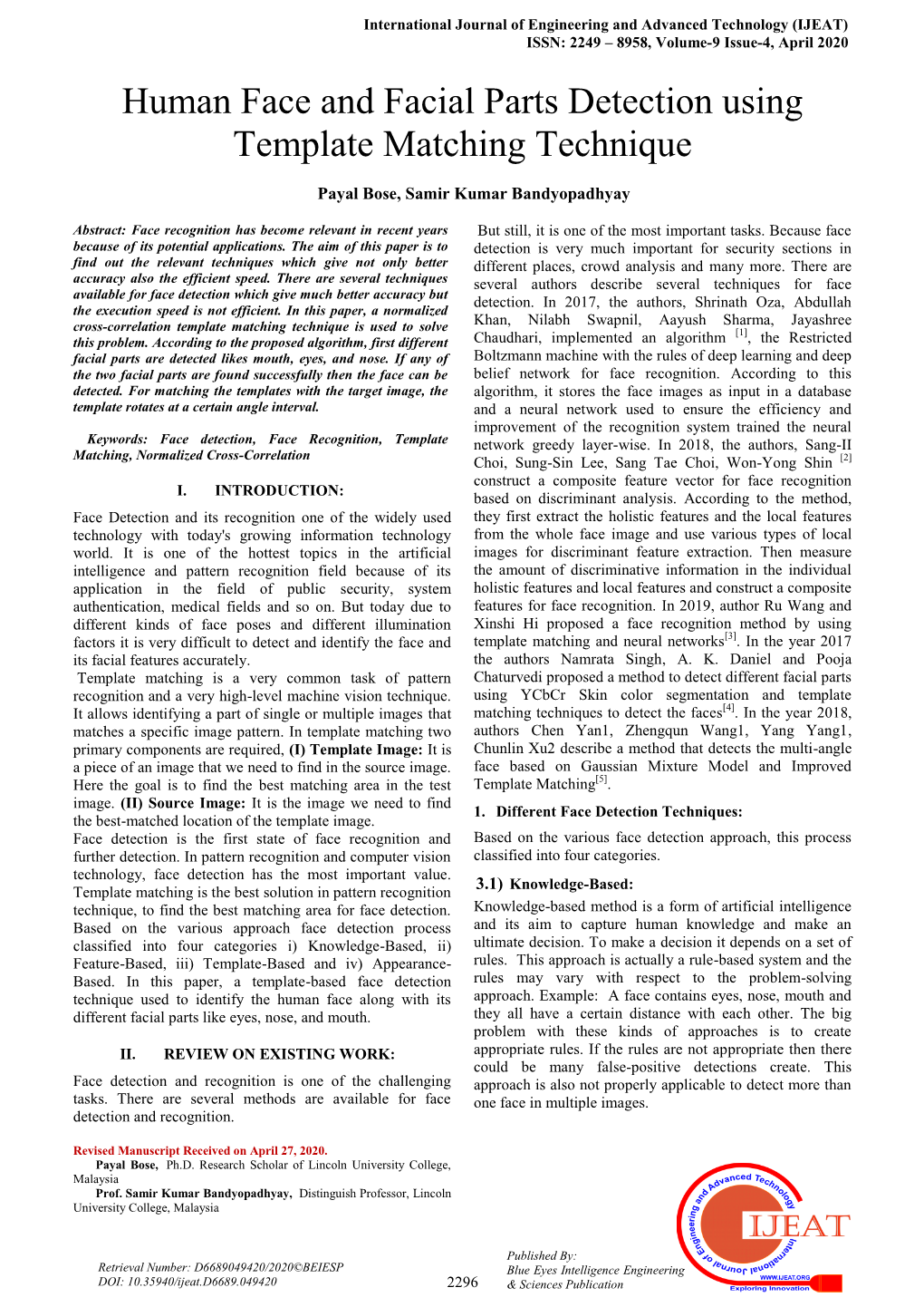 Human Face and Facial Parts Detection Using Template Matching Technique