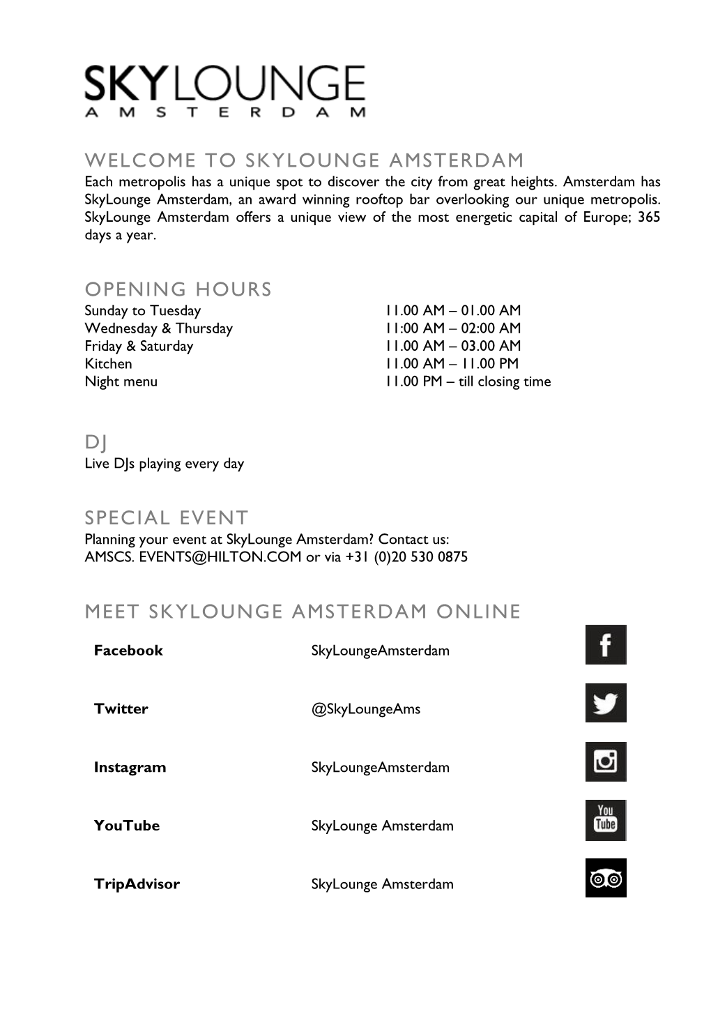 Welcome to Skylounge Amsterdam Opening Hours Dj Special Event Meet Skylounge Amsterdam Online