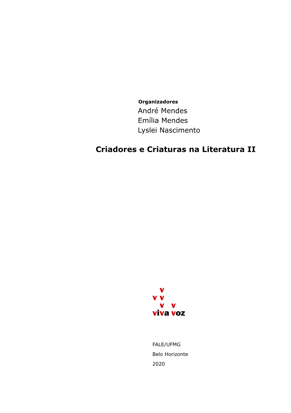 Criadores E Criaturas Na Literatura II