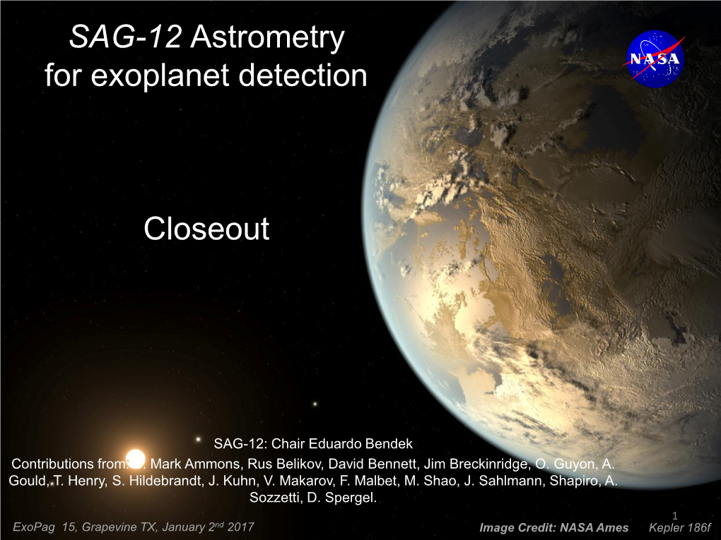 SAG-12 Astrometry for Exoplanet Detection