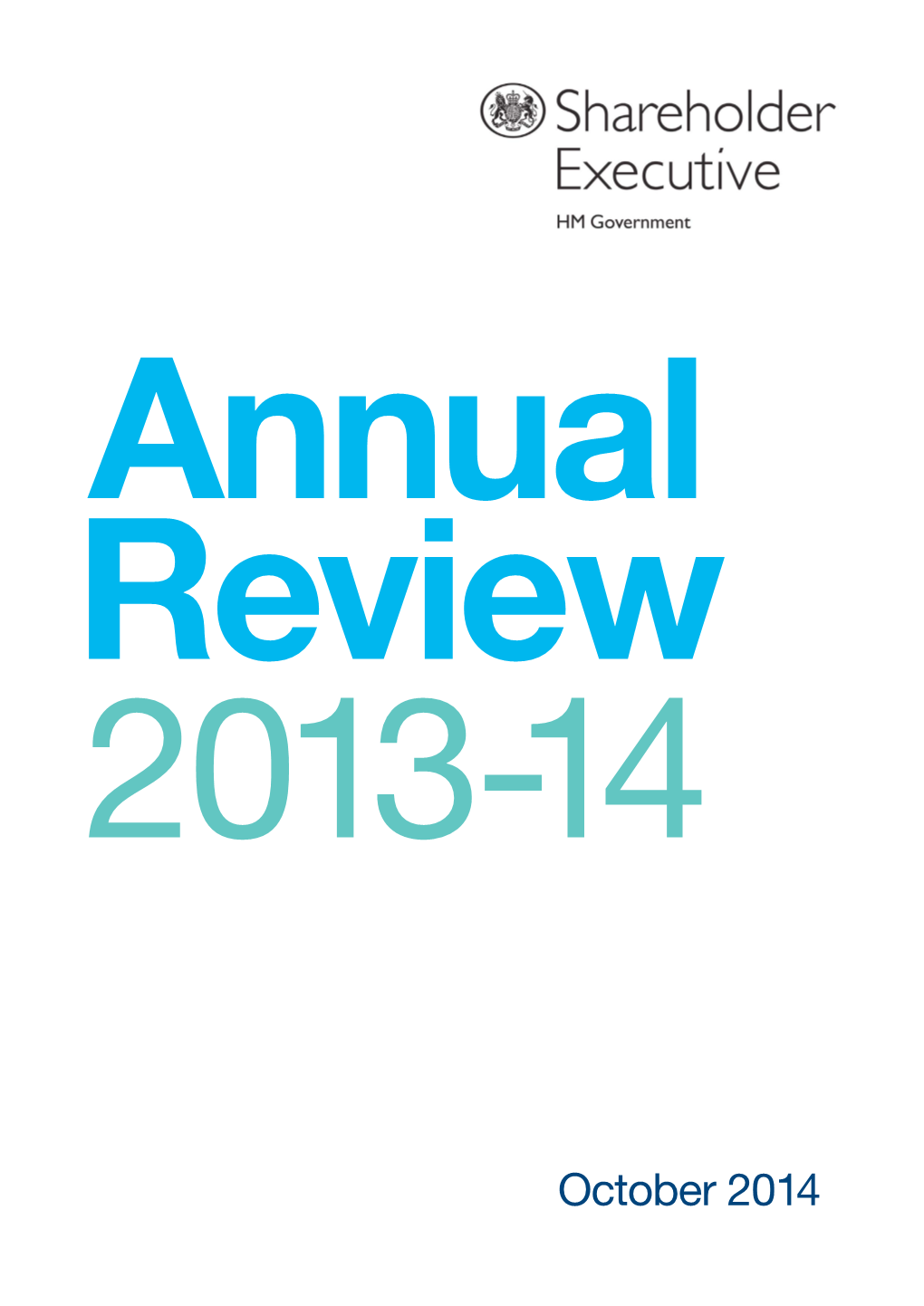 Shareholder Executive Annual Review 2013-14