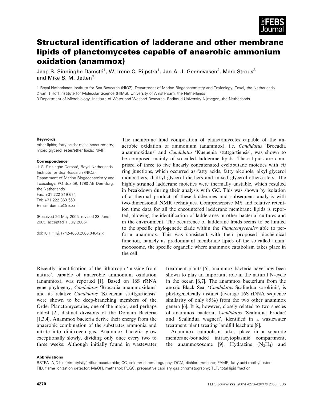 Structural Identification of Ladderane and Other Membrane Lipids Of