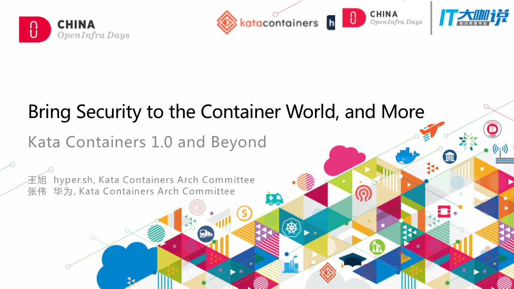 Bring Security to the Container World, and More