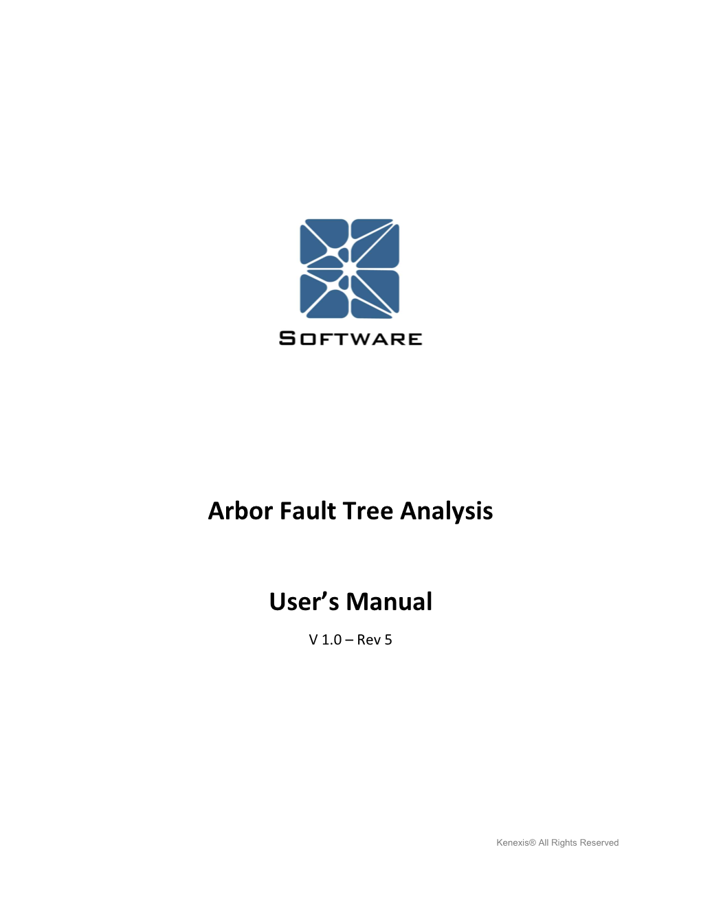 Arbor Fault Tree Analysis User's Manual