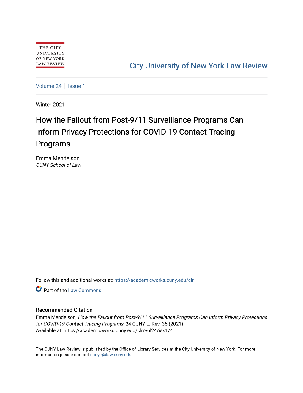 How the Fallout from Post-9/11 Surveillance Programs Can Inform Privacy Protections for COVID-19 Contact Tracing Programs