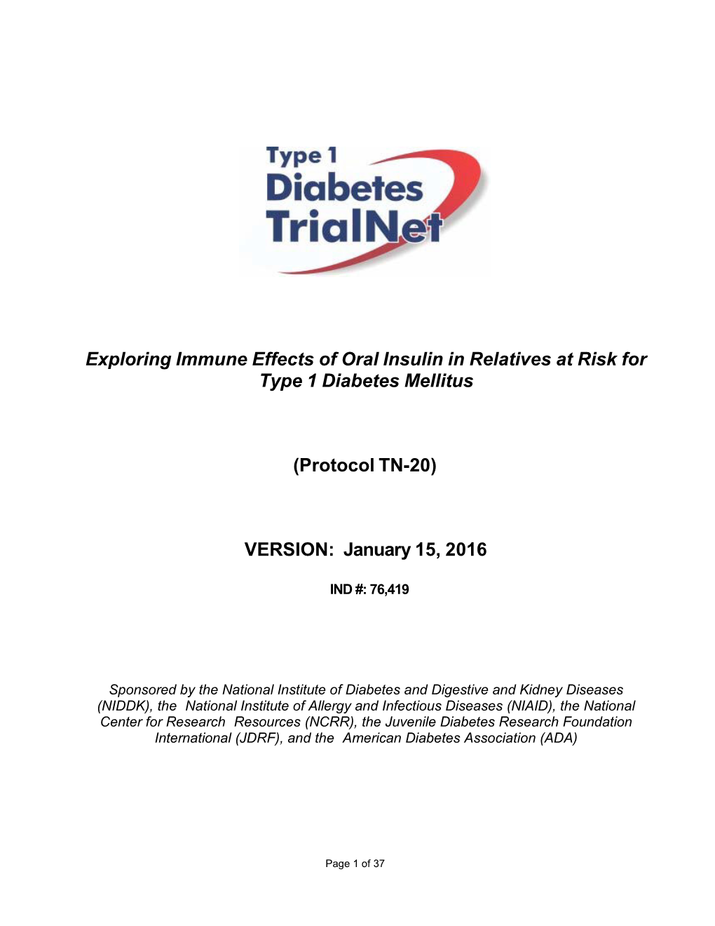 Exploring Immune Effects of Oral Insulin in Relatives at Risk for Type 1 Diabetes Mellitus