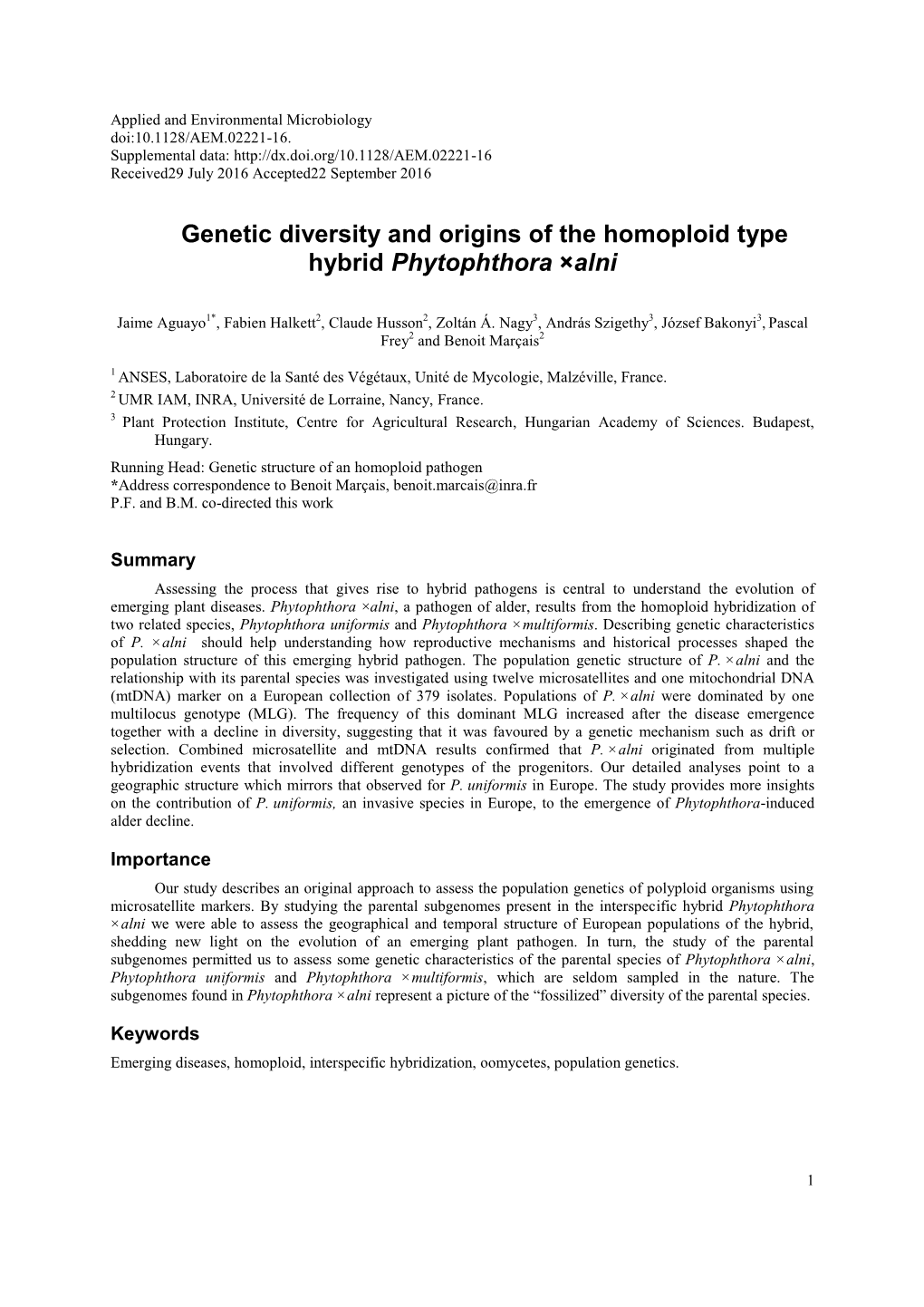 Genetic Diversity and Origins of the Homoploid Type Hybrid Phytophthora ×Alni