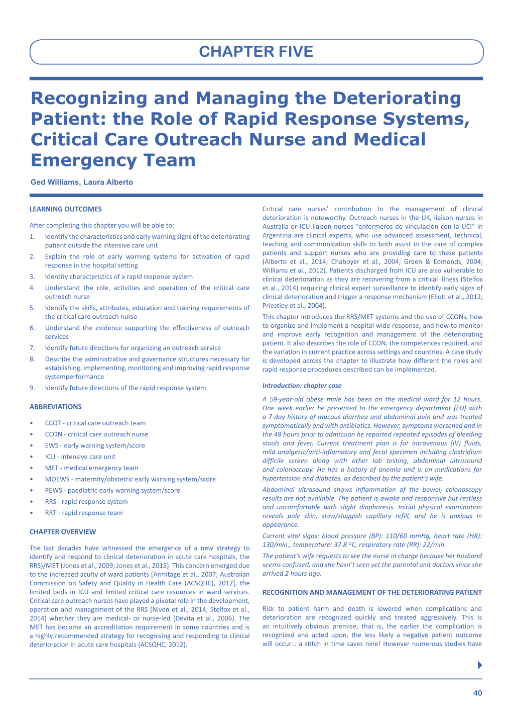 The Role of Rapid Response Systems, Critical Care Outreach Nurse and Medical Emergency Team