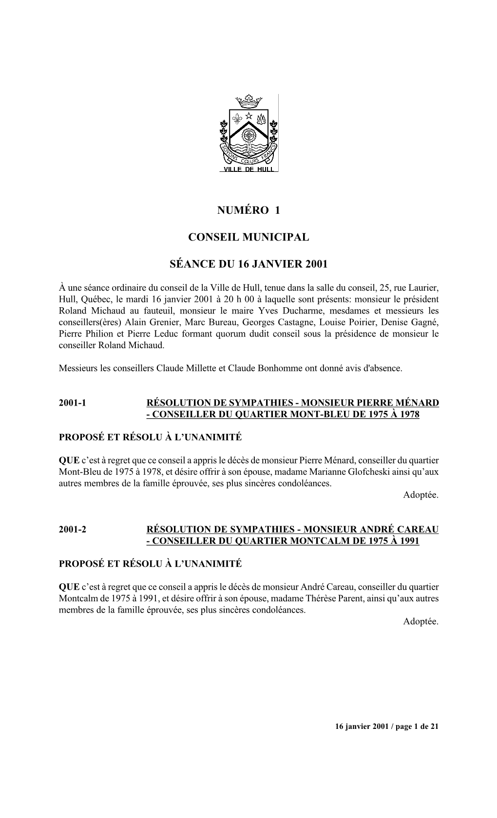 Numéro 1 Conseil Municipal Séance Du 16 Janvier 2001