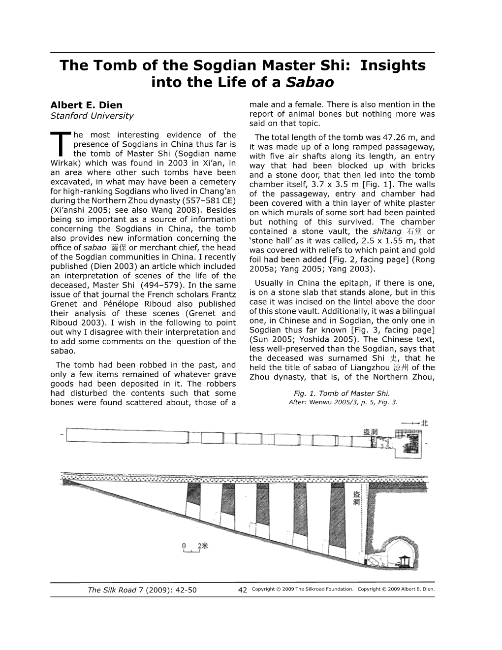 The Tomb of the Sogdian Master Shi: Insights Into the Life of a Sabao