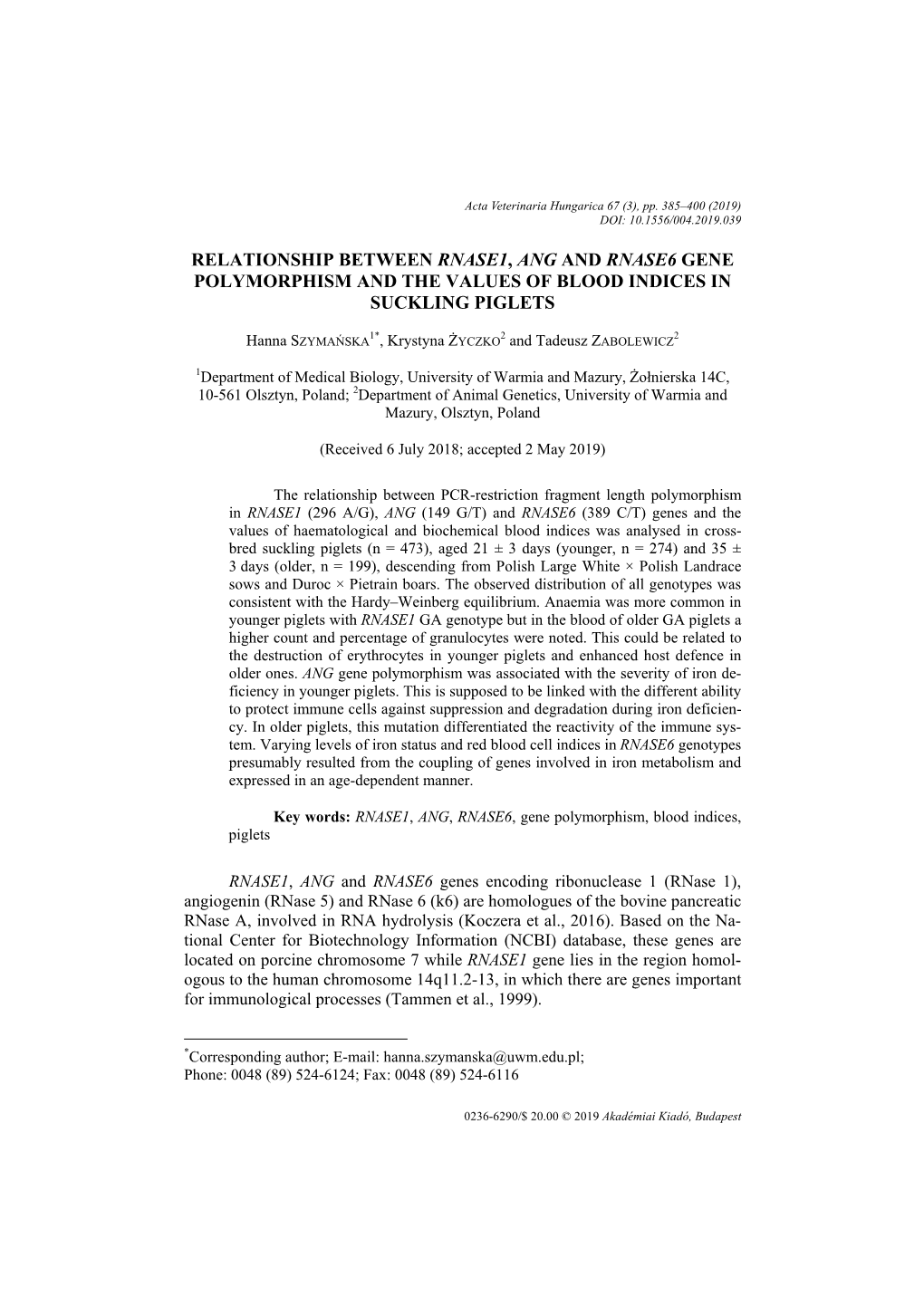 Relationship Between Rnase1, Ang and Rnase6 Gene Polymorphism and the Values of Blood Indices in Suckling Piglets