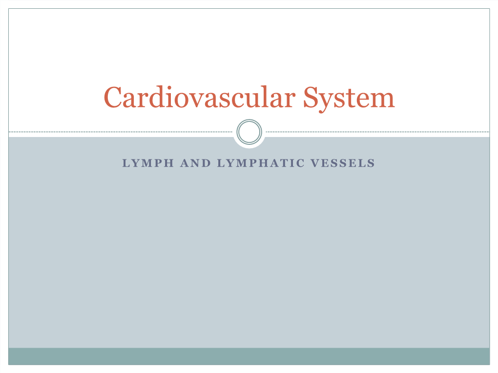 Lymph and Lymphatic Vessels