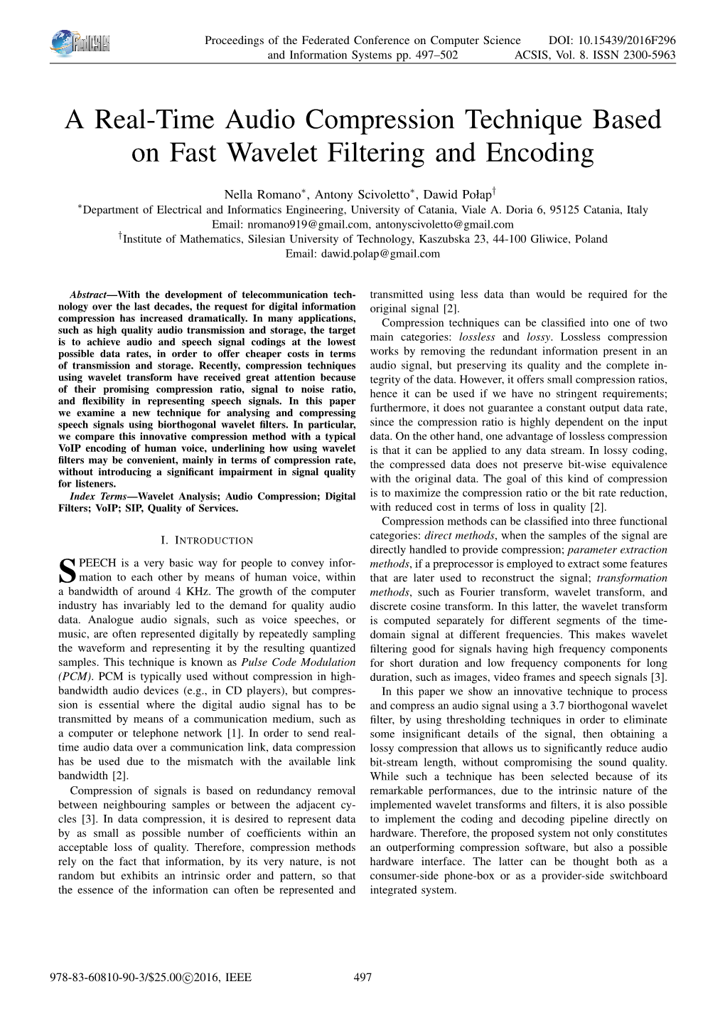 A Real-Time Audio Compression Technique Based on Fast Wavelet Filtering and Encoding