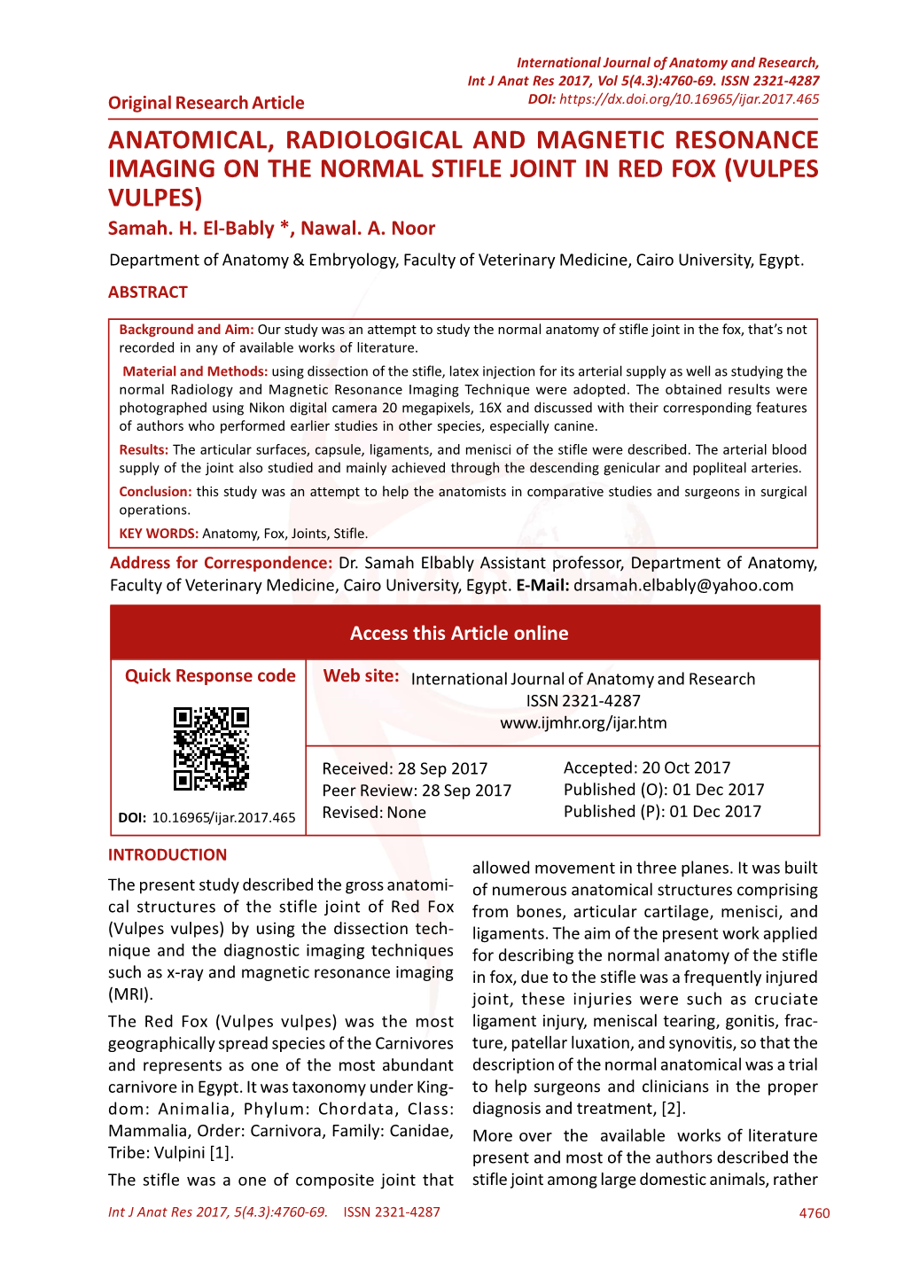 ANATOMICAL, RADIOLOGICAL and MAGNETIC RESONANCE IMAGING on the NORMAL STIFLE JOINT in RED FOX (VULPES VULPES) Samah