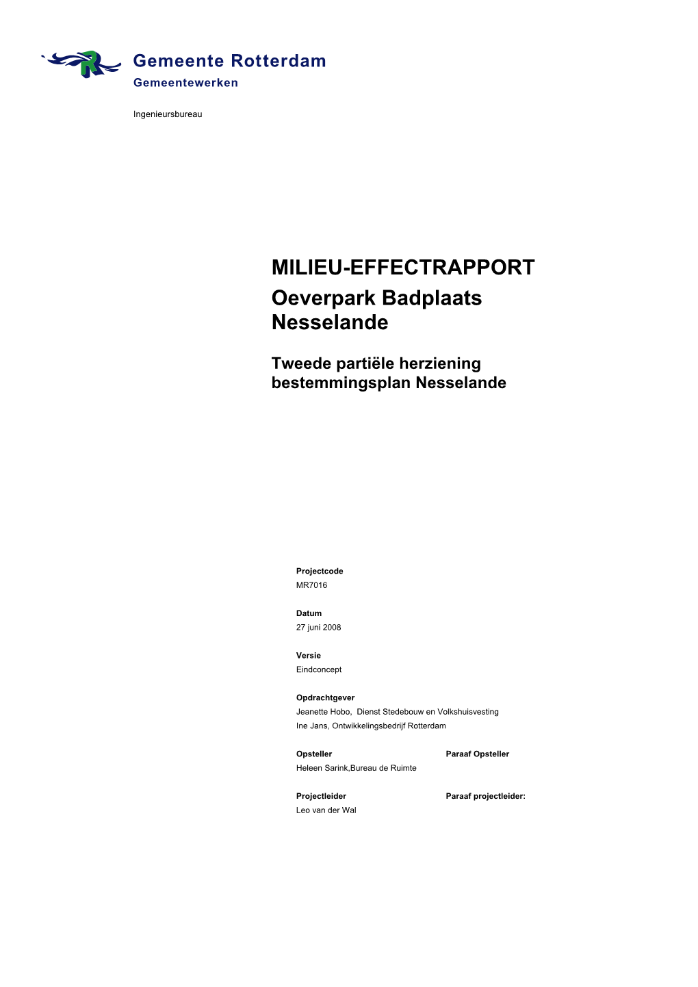 MILIEU-EFFECTRAPPORT Oeverpark Badplaats Nesselande