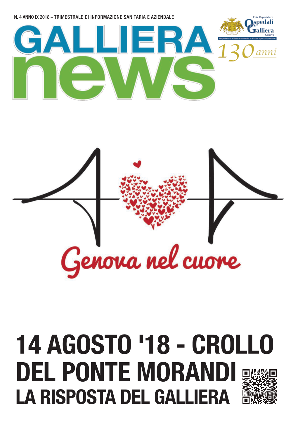 14 AGOSTO '18 - CROLLO DEL PONTE MORANDI LA RISPOSTA DEL GALLIERA Galliera News 4 2018 Ok.Qxp Layout 1 03/10/18 14:19 Pagina 2