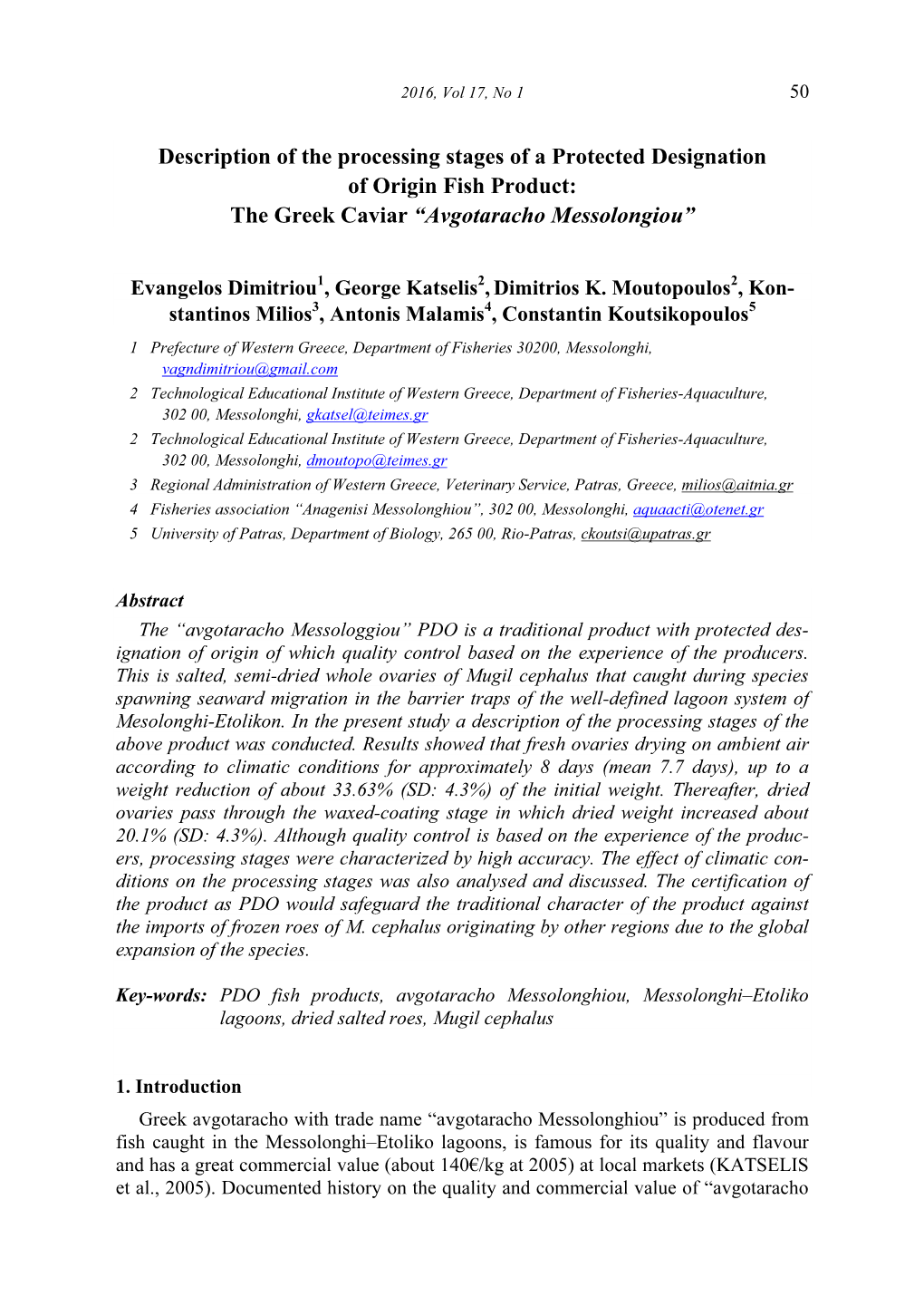 Description of the Processing Stages of a Protected Designation of Origin Fish Product: the Greek Caviar “Avgotaracho Messolongiou”