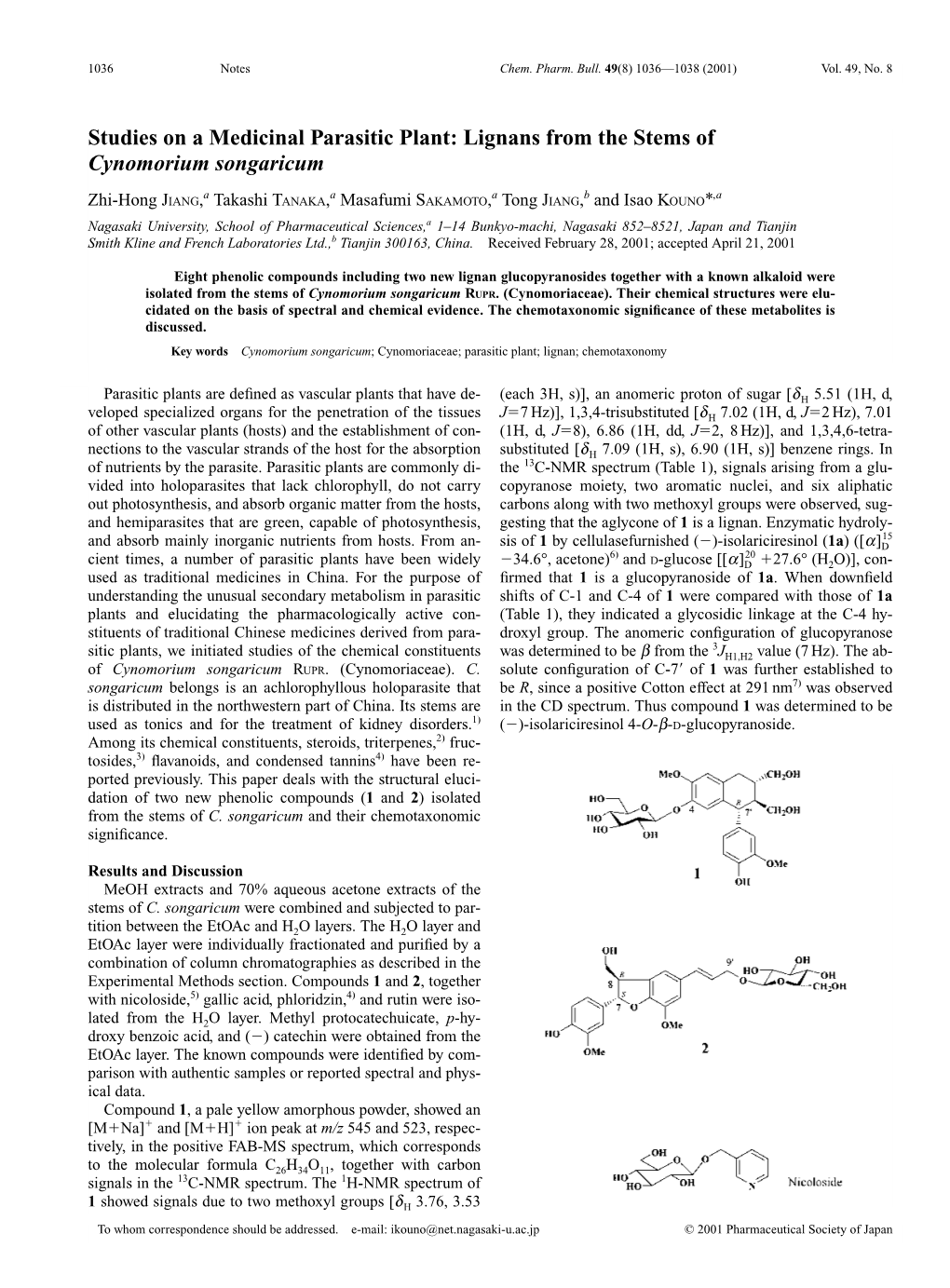 Studies on a Medicinal Parasitic Plant: Lignans from the Stems of Cynomorium Songaricum