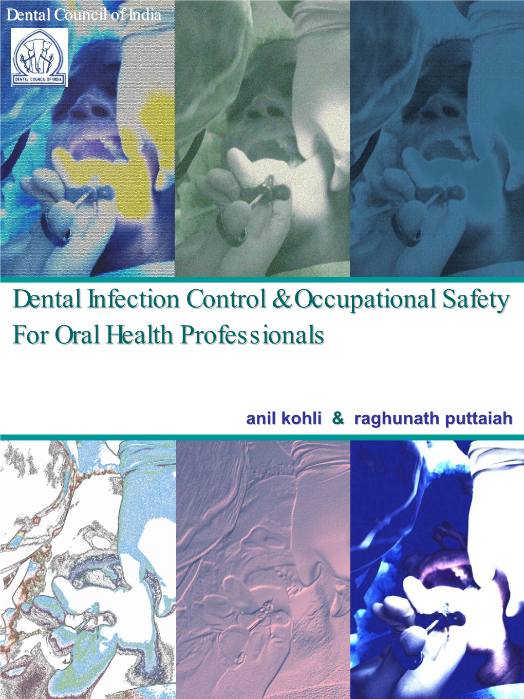 Dental Infection Control & Occupational Safety for Oral Health