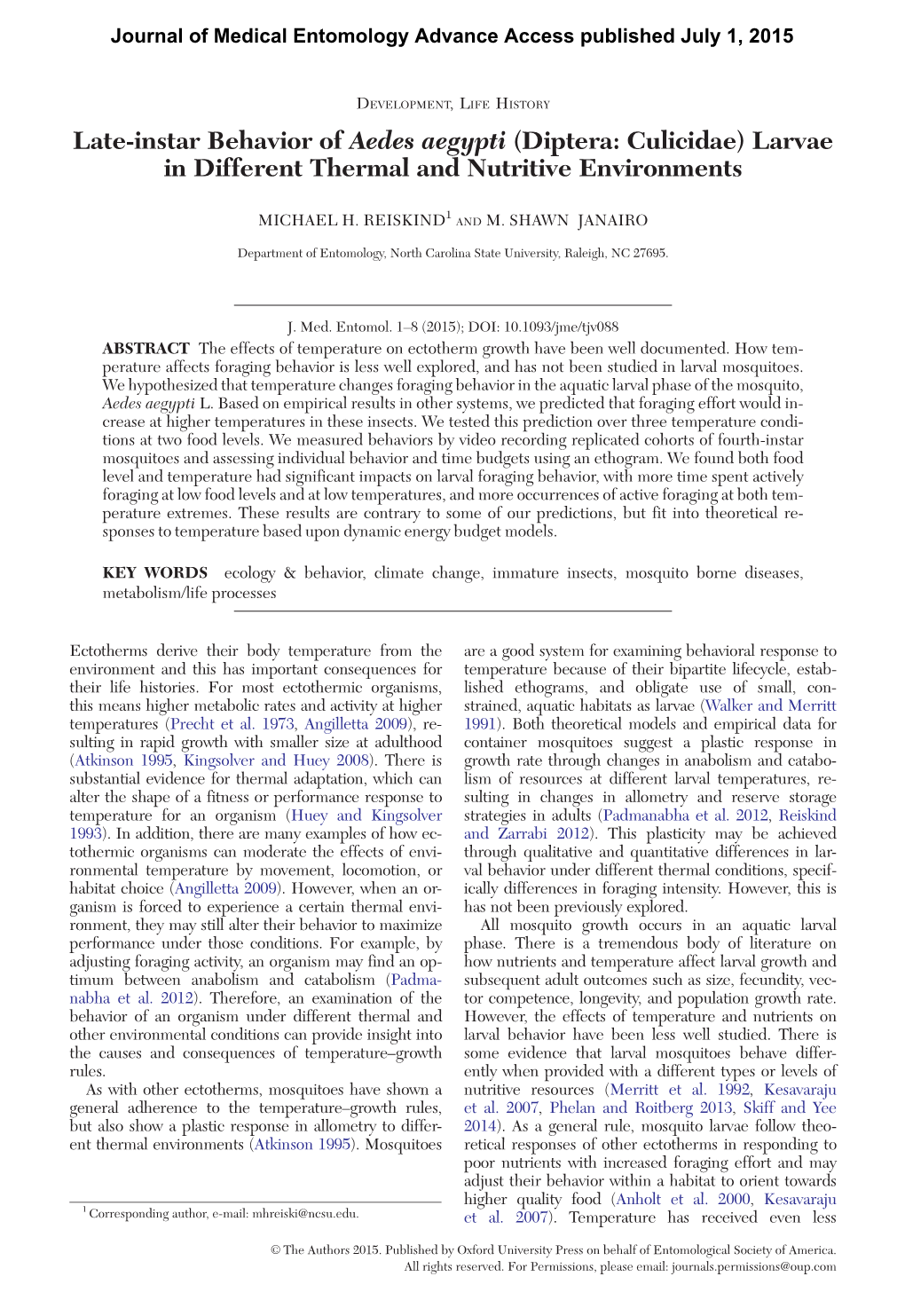 Late-Instar Behavior of Aedes Aegypti (Diptera: Culicidae) Larvae in Different Thermal and Nutritive Environments