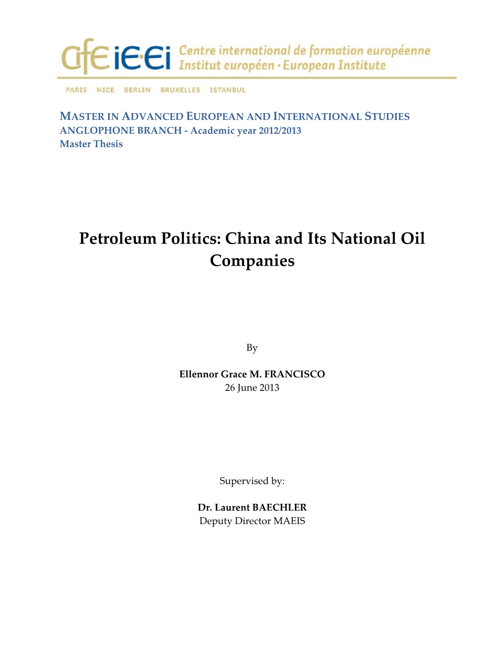 Petroleum Politics: China and Its National Oil Companies