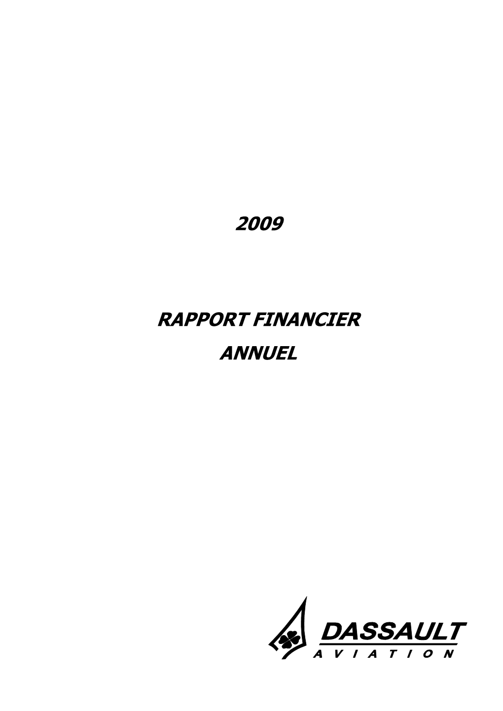 2009 Rapport Financier Annuel