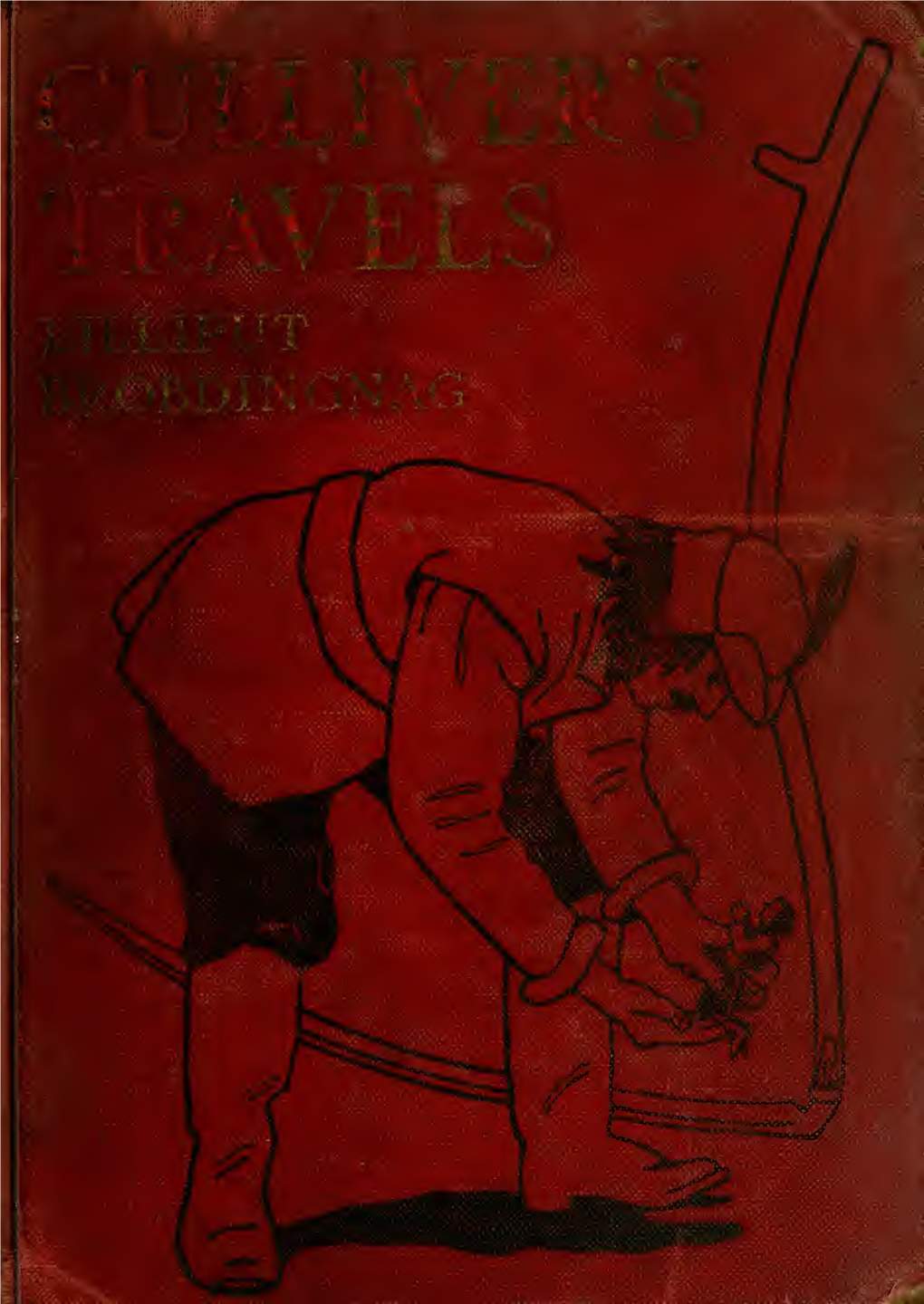 Gulliver's Travels : a Voyage to Lilliput, a Voyage to Brobdingnag