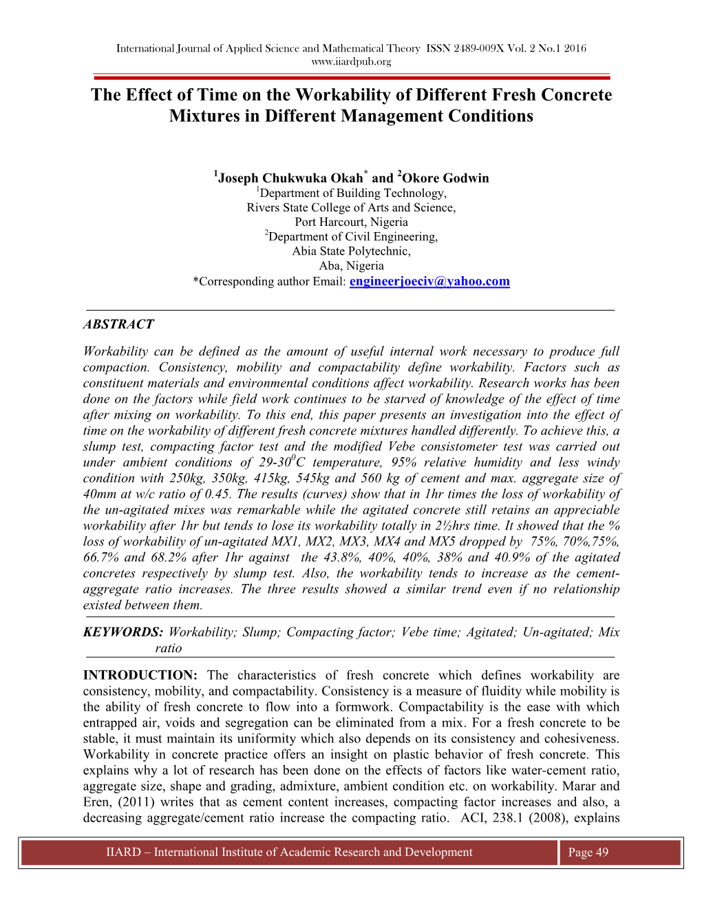 The Effect of Time on the Workability of Different Fresh Concrete Mixtures in Different Management Conditions