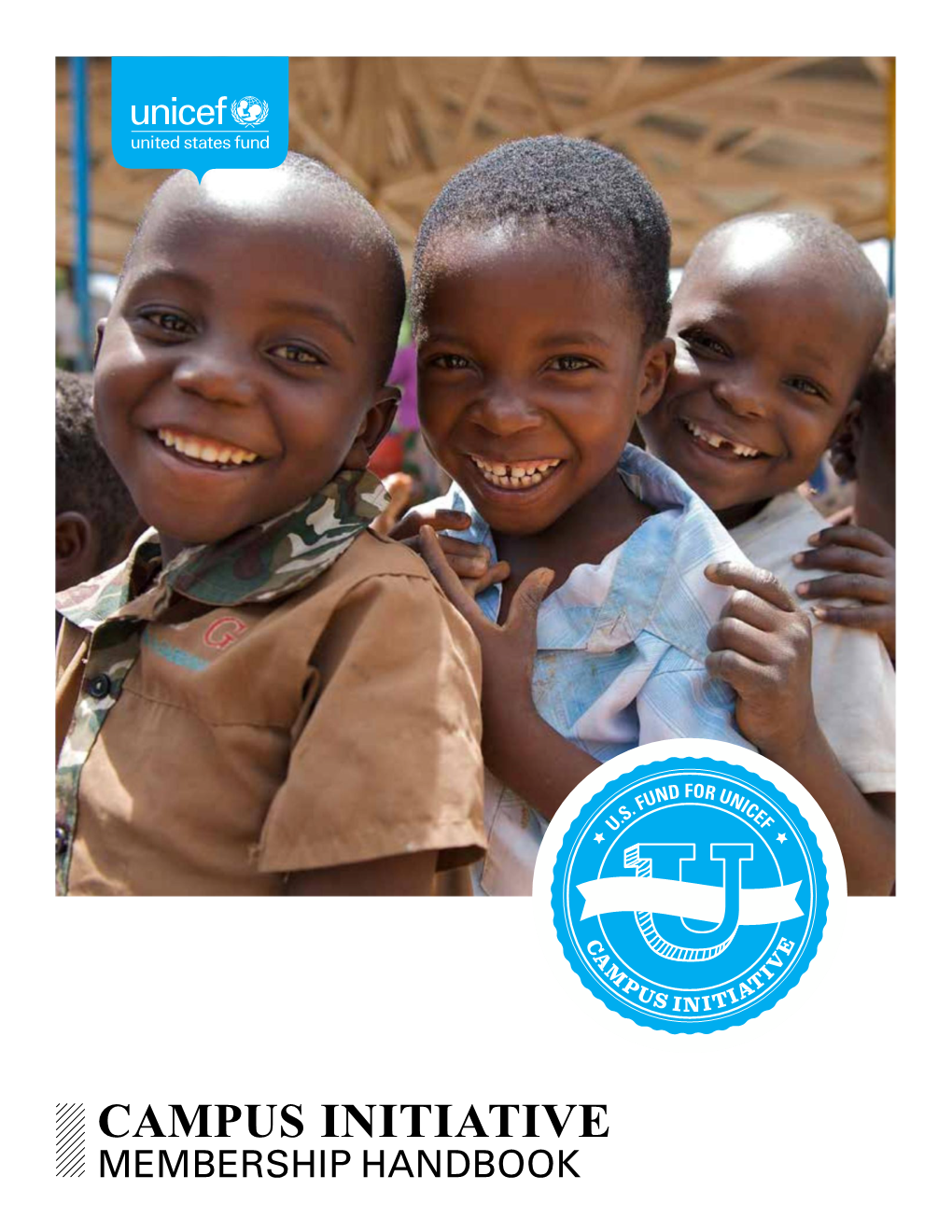 What Is the UNICEF Campus Initiative?