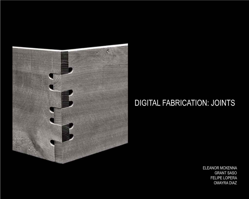 Digital Fabrication: Joints