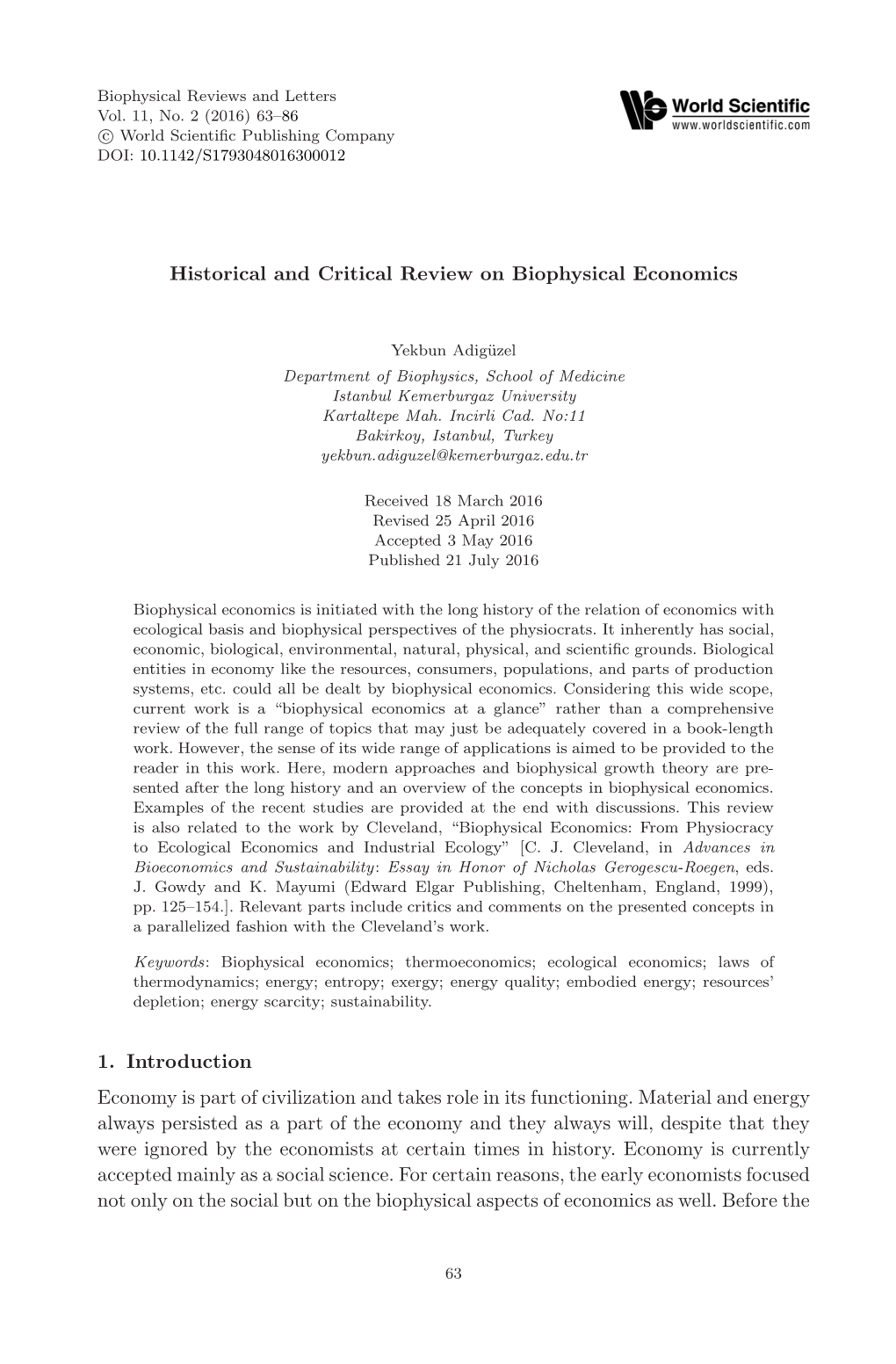 Historical and Critical Review on Biophysical Economics 1