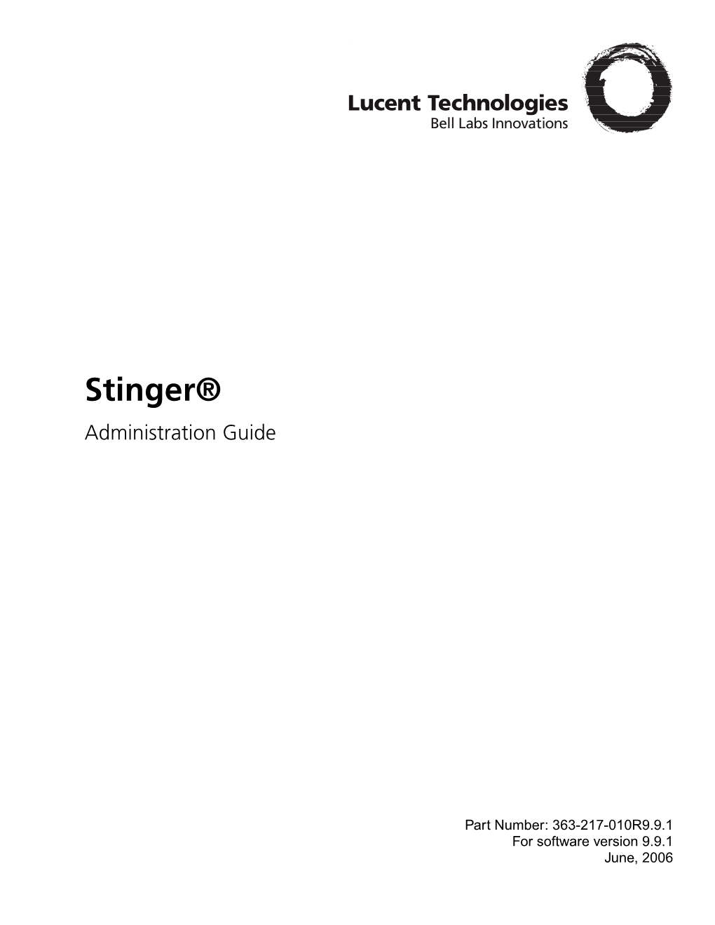 Stinger® Administration Guide