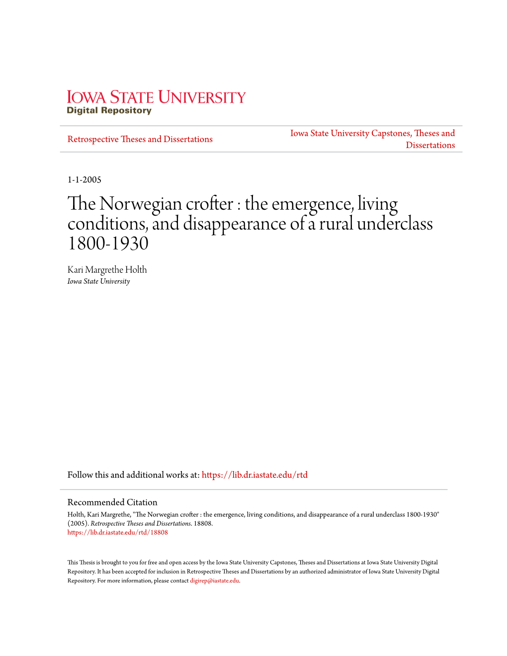 The Norwegian Crofter: the Emergence, Living Conditions, and Disappearance of a Rural Underclass 1800-1930