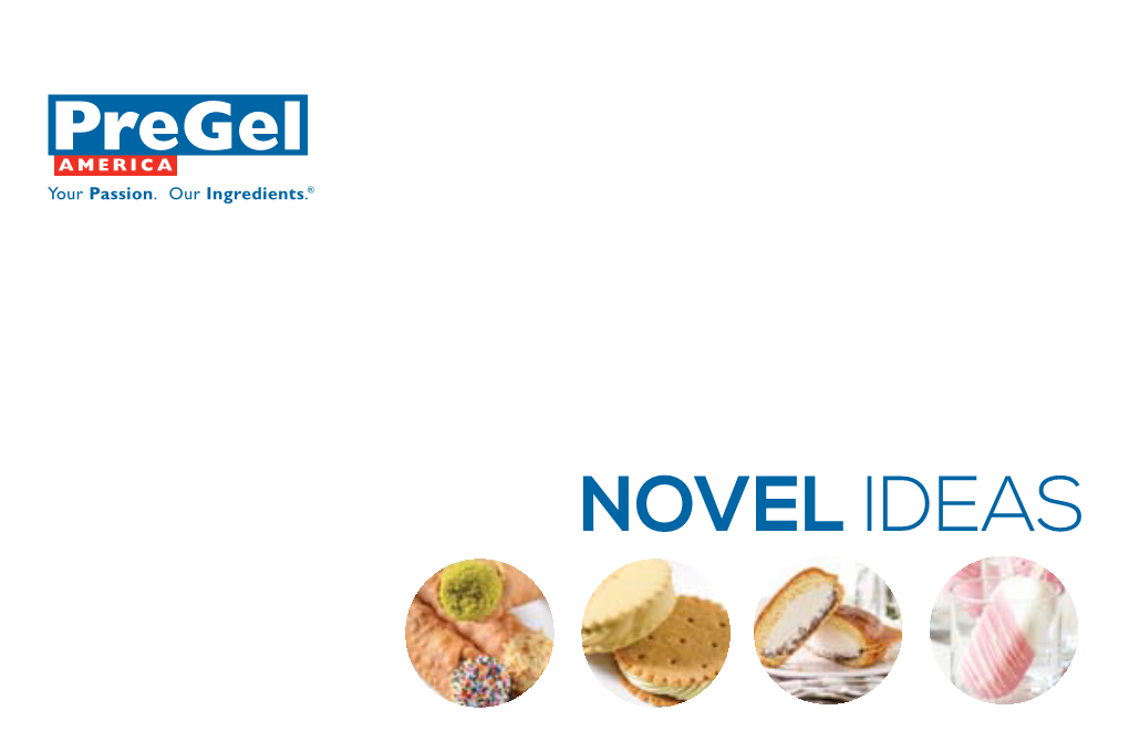 Novel Ideas Novel Frozen Dessert Concepts