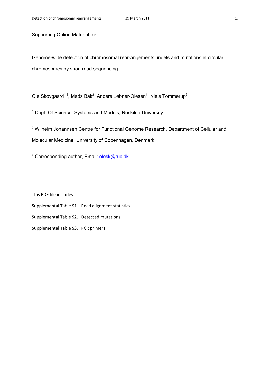 Detection of Chromosomal Rearrangements 29 March 2011. 1