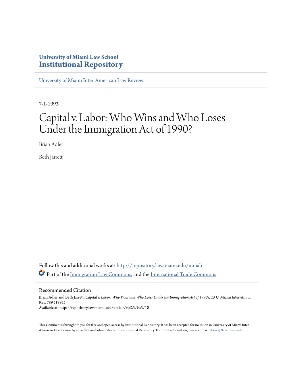 Who Wins and Who Loses Under the Immigration Act of 1990? Brian Adler