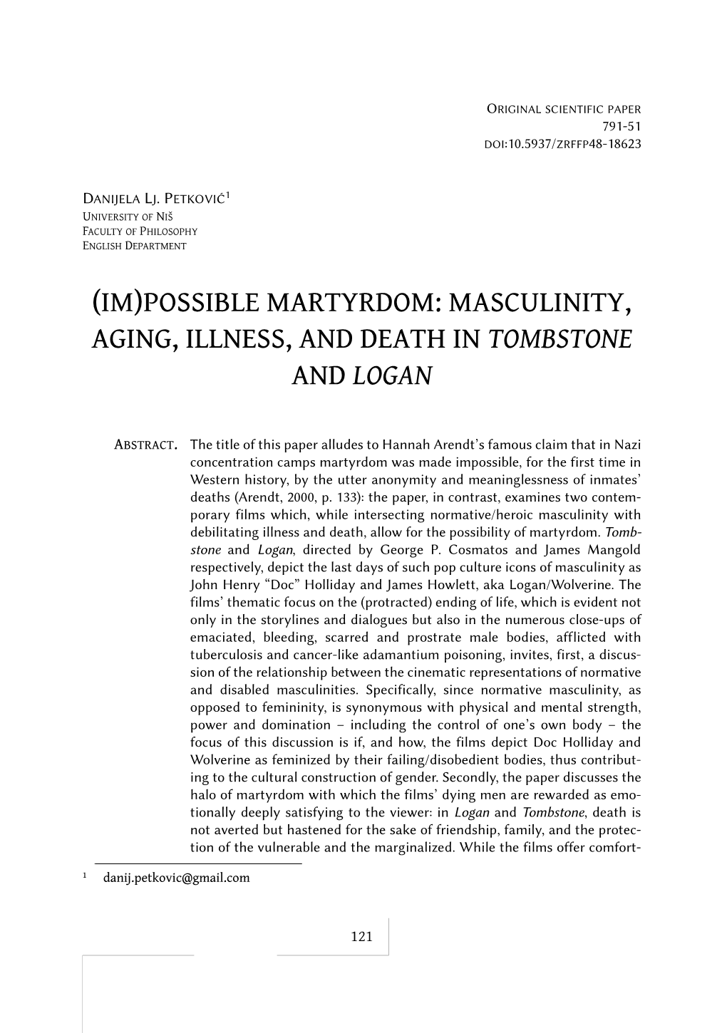 Masculinity, Aging, Illness, and Death in Tombstone and Logan