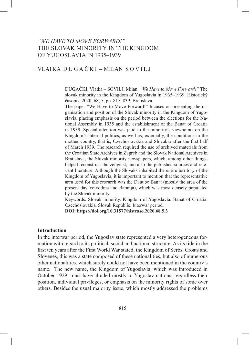 “We Have to Move Forward!” the Slovak Minority in the Kingdom of Yugoslavia in 1935–1939