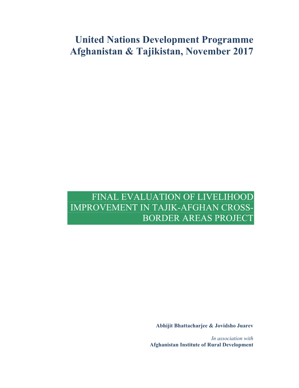 Report Are Those of the Evaluators, and May Not Necessarily Represent Those of UNDP Or of Its Donors and Partners