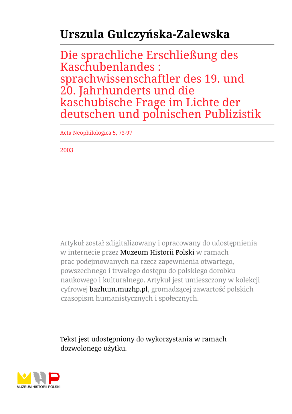 Urszula Gulczyńska-Zalewska Die Sprachliche Erschließung Des Kaschubenlandes : Sprachwissenschaftler Des 19