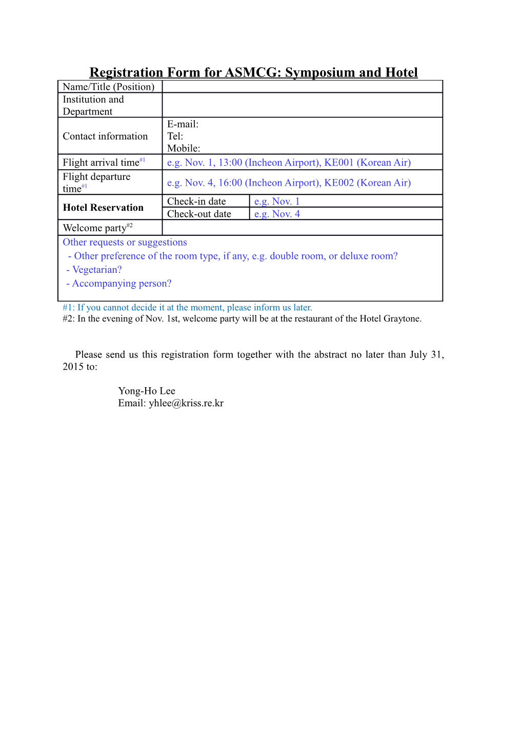 Registration Form for ASMCG: Symposium and Hotel