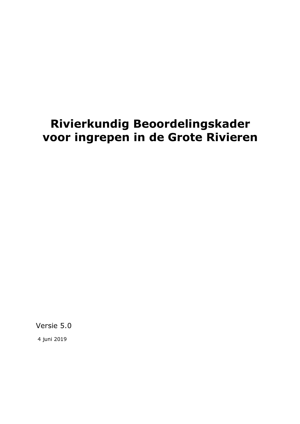 Rivierkundig Beoordelingskader Voor Ingrepen in De Grote Rivieren