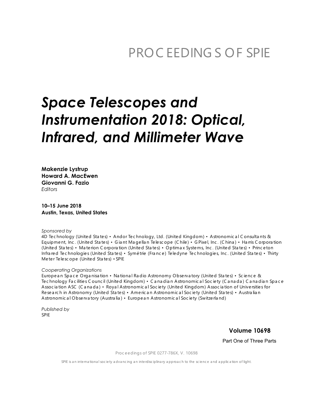 Space Telescopes and Instrumentation 2018: Optical, Infrared, and Millimeter Wave