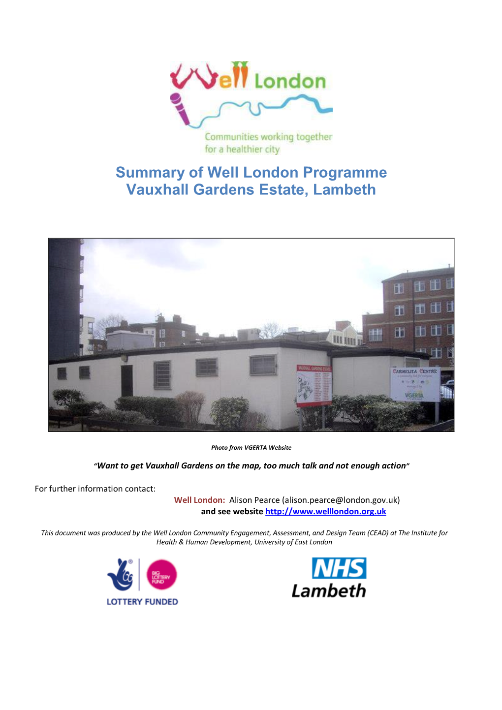 Summary of Well London Programme Vauxhall Gardens Estate, Lambeth