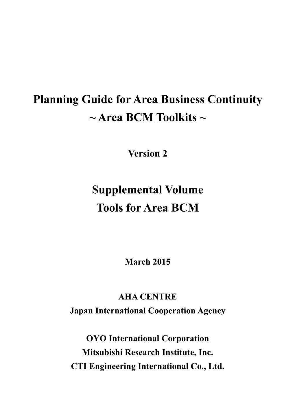 Planning Guide for Area Business Continuity ~ Area BCM Toolkits ~