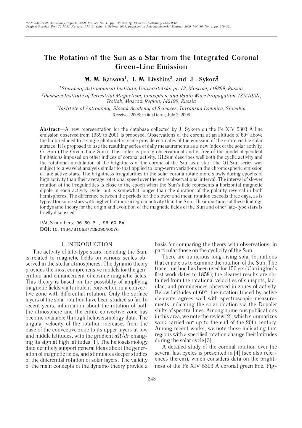 The Rotation of the Sun As a Star from the Integrated Coronal Green-Line Emission M