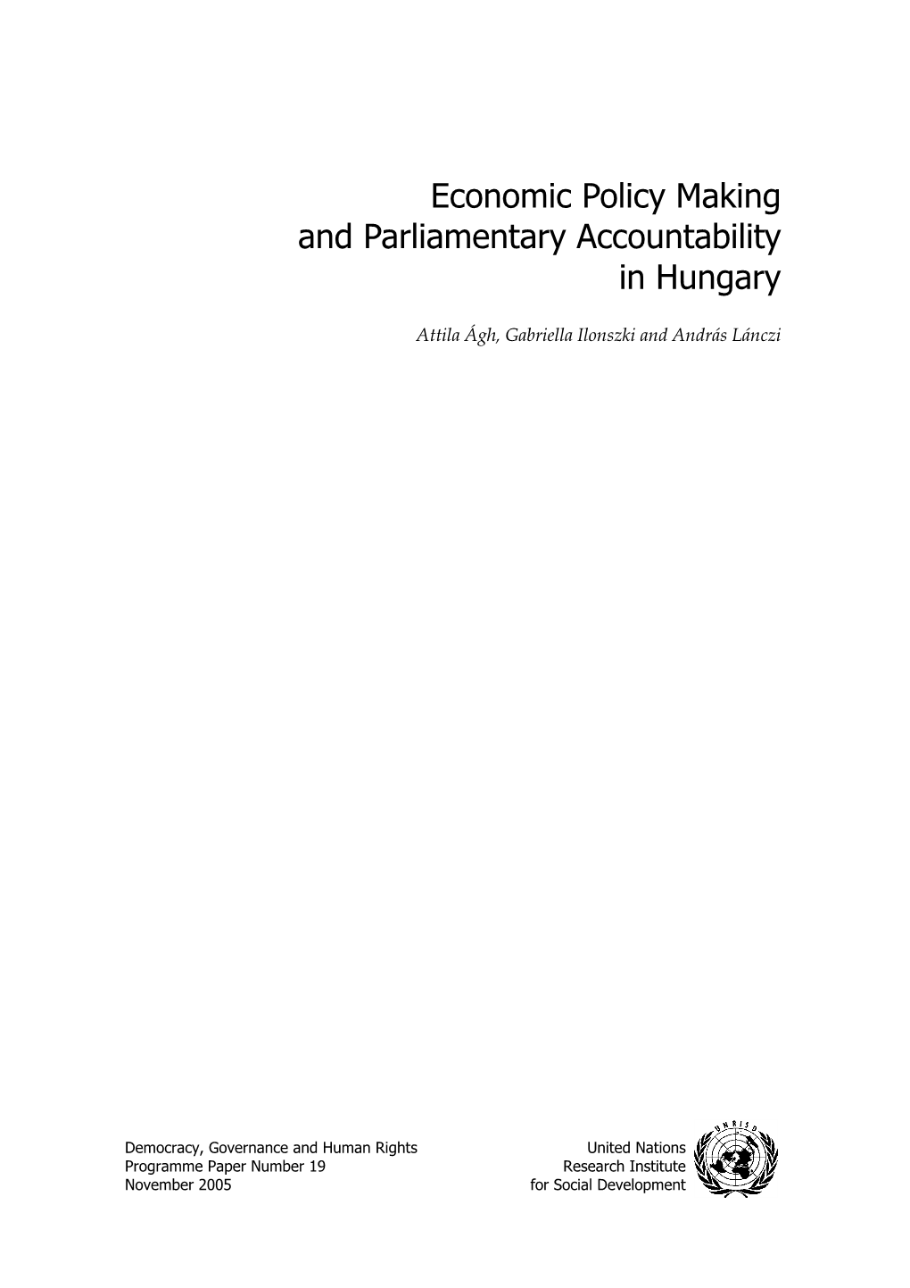 Economic Policy Making and Parliamentary Accountability in Hungary