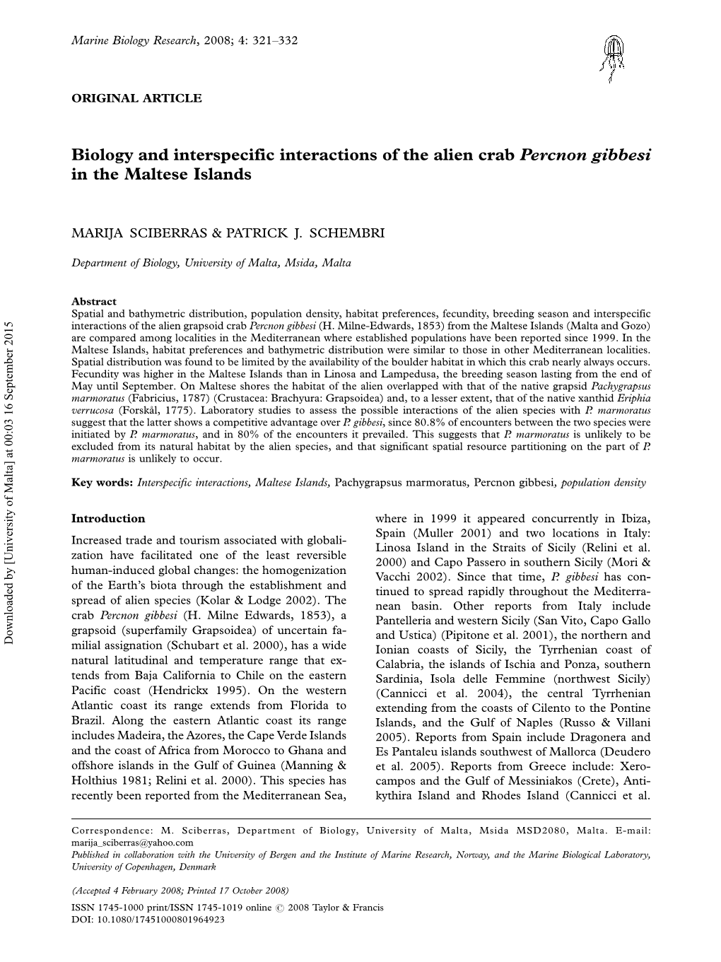 Biology and Interspecific Interactions of the Alien Crab Percnon Gibbesi in the Maltese Islands