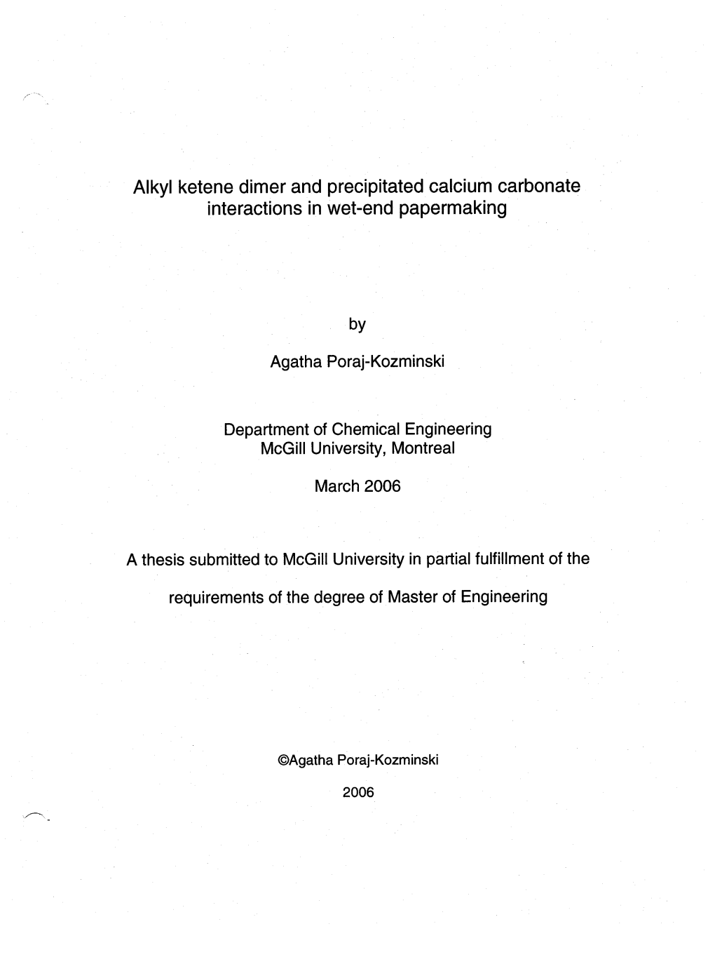 Alkyl Ketene Dimer and Precipitated Calcium Carbonate Interactions in Wet-End Papermaking