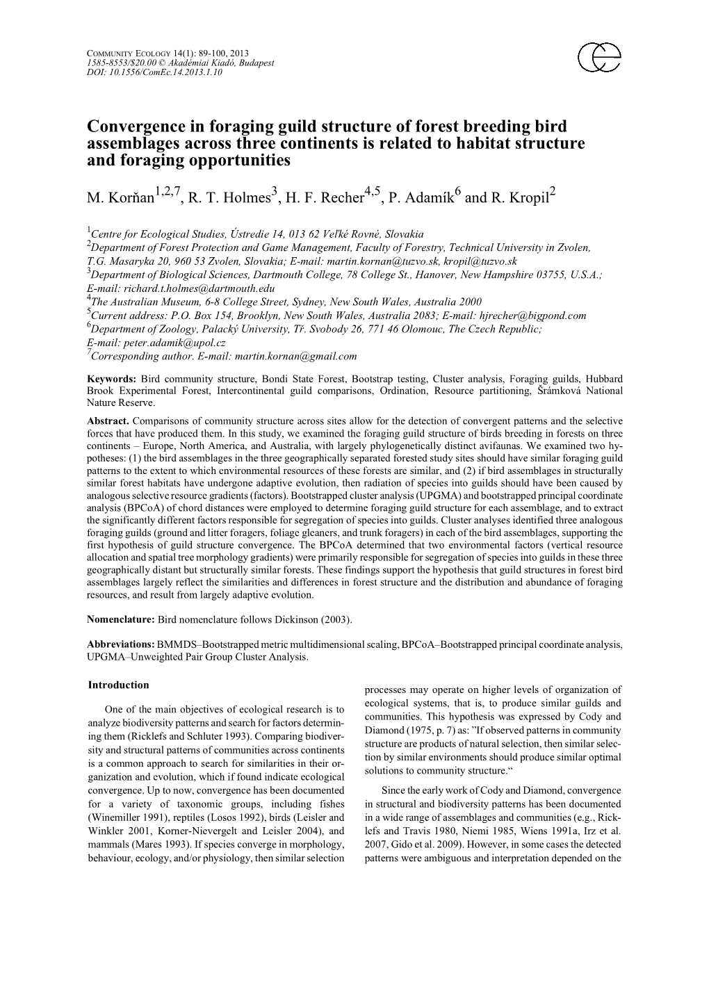 Convergence in Foraging Guild Structure of Forest Breeding Bird Assemblages Across Three Continents Is Related to Habitat Structure and Foraging Opportunities